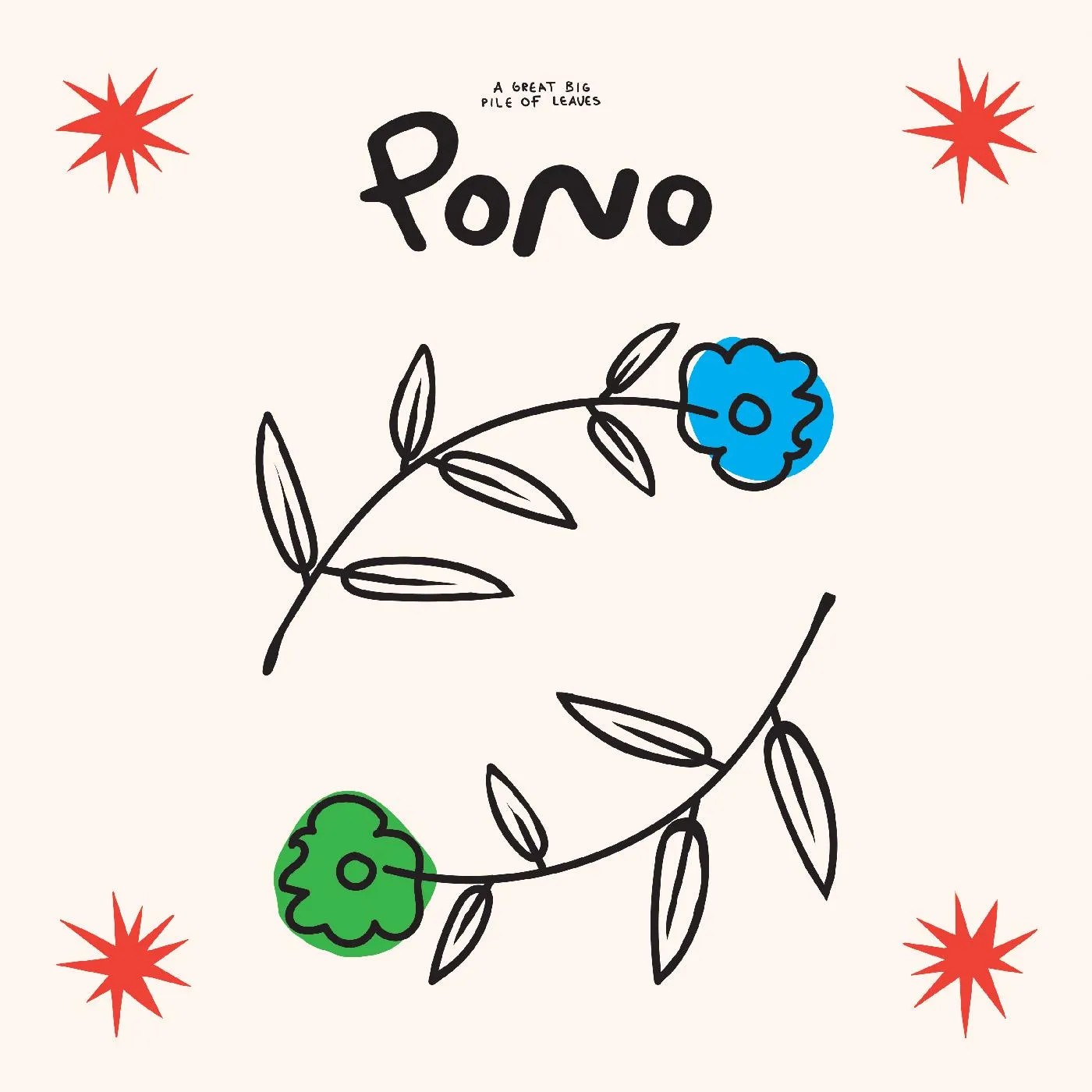 A Great Big Pile of Leaves | Pono (BLUE AND WHITE SMOKE VINYL) | Vinyl